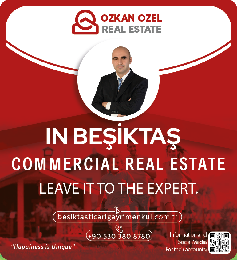 Besiktas Commercial Real Estate Expert Ozkan OZEL